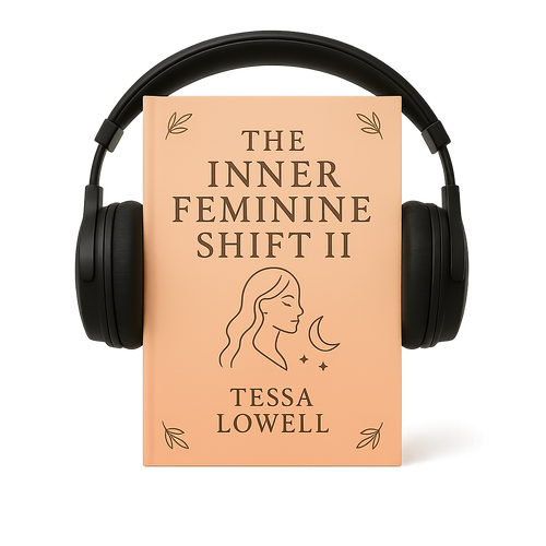 The Inner Feminine Shift Part II Audiobook